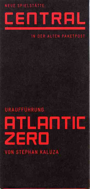 Programmheft "Atlantic Zero" von Stephan Kaluza