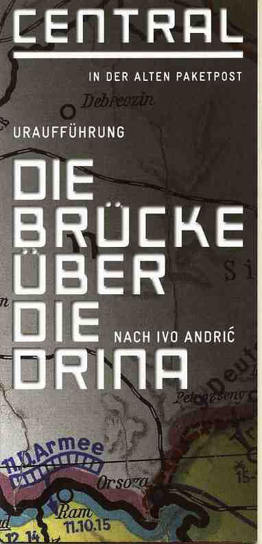 Programmheft "Die Brücke über die Drina" nach Ivo Andric 