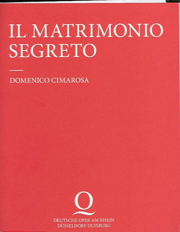 Programmheft zu "Il matrimonio segreto" von domenico Cimarosa 
