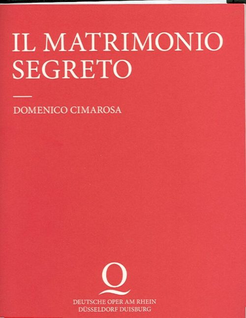 Programmheft zu "Il matrimonio segreto" von domenico Cimarosa 
