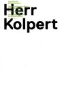 Programmheft "Herr Kolpert" von David Gieselmann. Düsseldorf, 20.1.2012 (2011/2012)