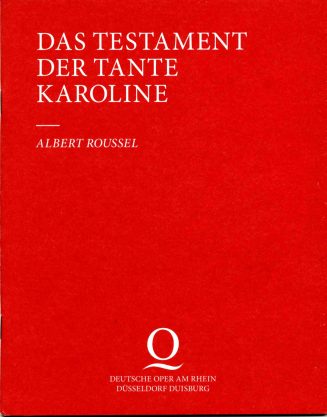 Programmheft zu "Das Testament der Tante Karoline" von Albert Roussel