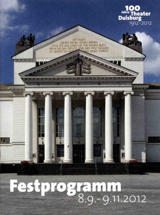 Programmheft zum "Festprogramm 100 Jahre Theater Duisburg, 1912-2012"