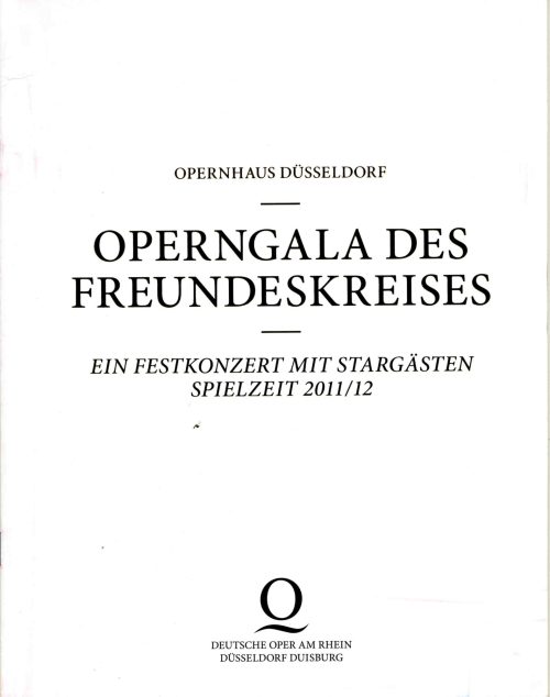 Programmheft zur Freundeskreisgala am 1. Juni 2012 im Opernhaus Düsseldorf