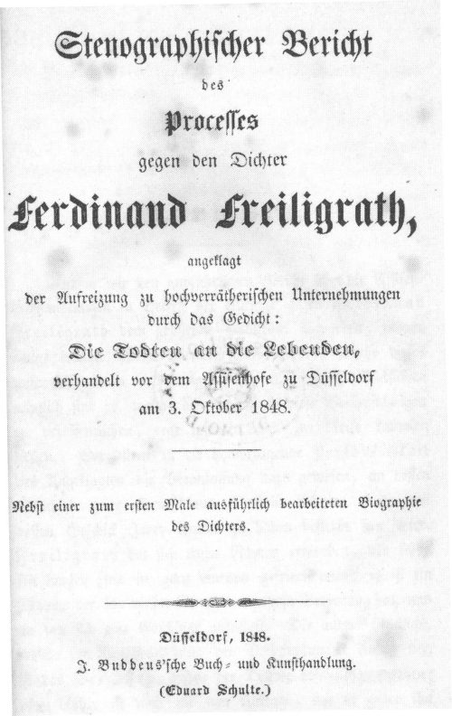 Erster politischer Prozeß vor dem Geschwornen-Gerichte gegen Freiligrath, Provenienz: ULB Düsse ...