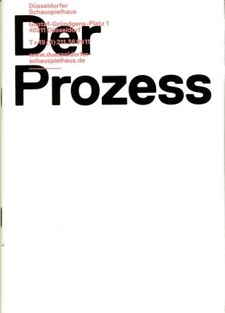 Programmheft zu "Der Prozess" nach Franz Kafka. Düsseldorf, 15.9.2012 (2012/2013).